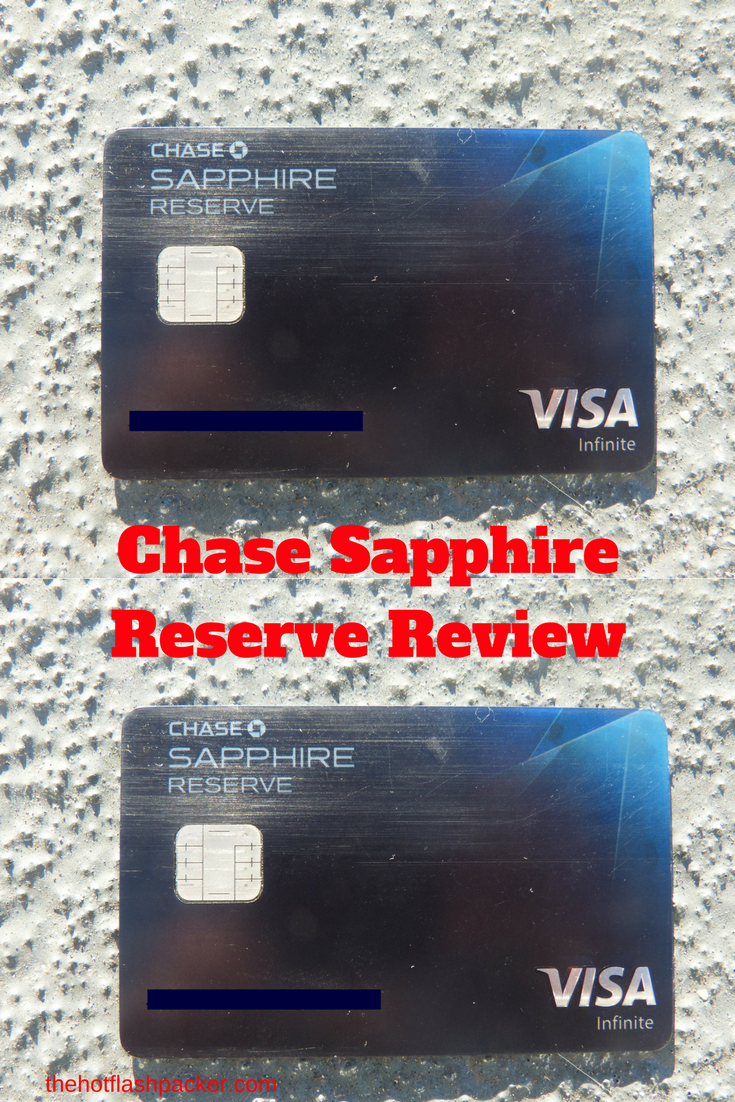 Chase Sapphire Reserve Review - TheHotFlashPacker.com